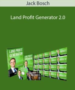 Jack Bosch – Land Profit Generator 2.0