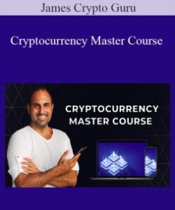 James Crypto Guru – Cryptocurrency Master Course