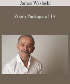 James Waslaski – Zoom Package of 13