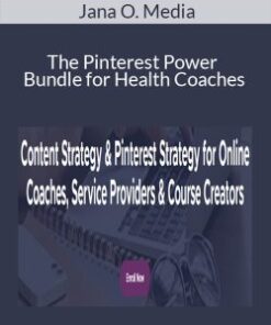 Jana O. Media – The Pinterest Power Bundle for Health Coaches
