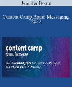 Jennifer Bourn – Content Camp Brand Messaging 2022