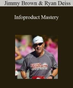 Jimmy Brown & Ryan Deiss – Infoproduct Mastery