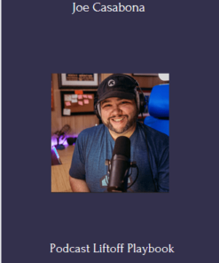 Joe Casabona – Podcast Liftoff Playbook