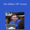 Joe Lavery – The Affiliate 180° System