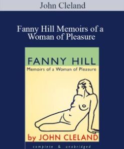 John Cleland – Fanny Hill Memoirs of a Woman of Pleasure