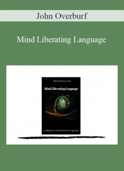 John Overburf – Mind Liberating Language