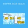 John Thornhill Your Own eBook Business 250x343 1 » Courses[GB]