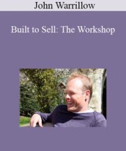 John Warrillow – Built to Sell: The Workshop