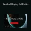 Jon Dykstra Residual Display Ad Profits 250x343 1 » Courses[GB]
