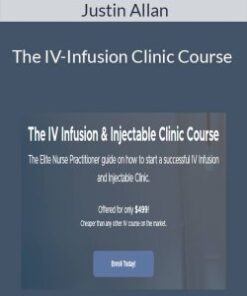 Justin Allan – The IV-Infusion Clinic Course