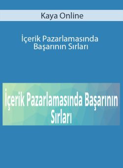 Kaya Online – İçerik Pazarlamasında Başarının Sırları