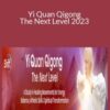 Ken Cohen Yi Quan Qigong The Next Level 2023 250x343 1 » Courses[GB]