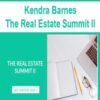 [Download Now] Kendra Barnes – The Real Estate Summit II