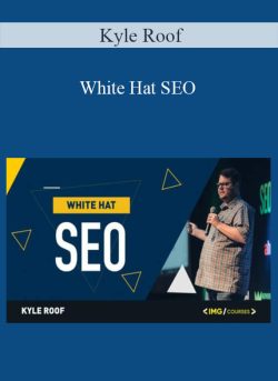 Kyle Roof – White Hat SEO