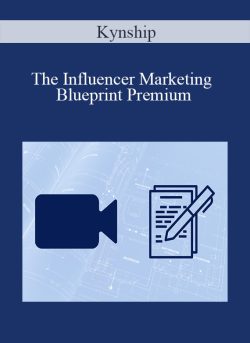 Kynship – The Influencer Marketing Blueprint Premium