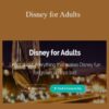 LJ Johnson – Disney for Adults
