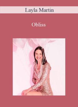 Layla Martin – Obliss