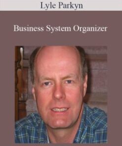 Lyle Parkyn – Business System Organizer