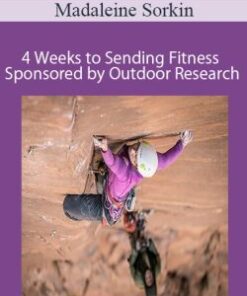 Madaleine Sorkin – 4 Weeks to Sending Fitness Sponsored by Outdoor Research
