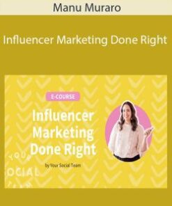 Manu Muraro – Influencer Marketing Done Right
