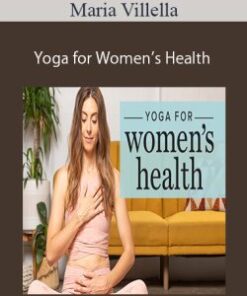 Maria Villella – Yoga for Women’s Health