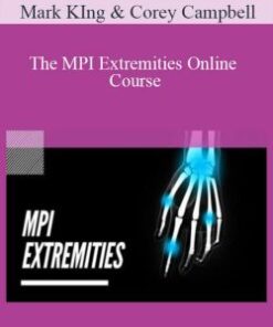 Mark KIng & Corey Campbell – The MPI Extremities Online Course