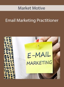 Market Motive – Email Marketing Practitioner