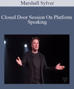 Marshall Sylver – Closed Door Session On Platform Speaking