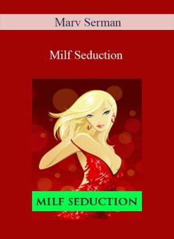 Marv Serman – Milf Seduction