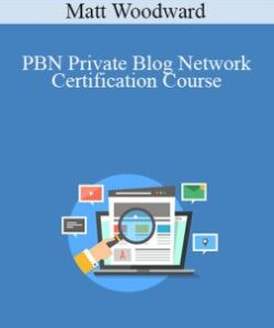 Matt Woodward – PBN Private Blog Network Certification Course