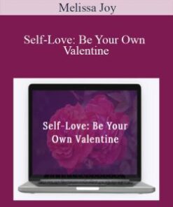Melissa Joy – Self-Love: Be Your Own Valentine