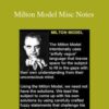 Milton Erickson – Milton Model Misc Notes