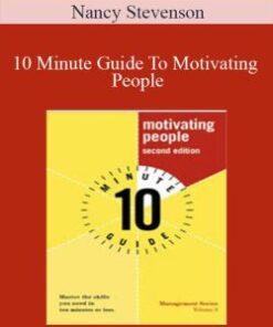 Nancy Stevenson – 10 Minute Guide To Motivating People