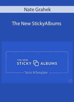 Nate Grahek – The New StickyAlbums