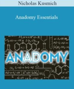 Nicholas Kusmich – Anadomy Essentials