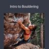 Nina Williams – Intro to Bouldering