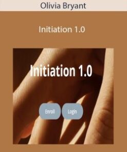 Olivia Bryant – Initiation 1.0