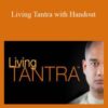 Pandit Rajmani Tigunait – Living Tantra with Handout