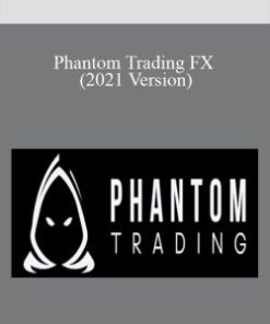 Phantom Trading FX (2021 Version)