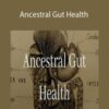 PrimalThrive Ancestral Gut Health 250x343 1 » Courses[GB]
