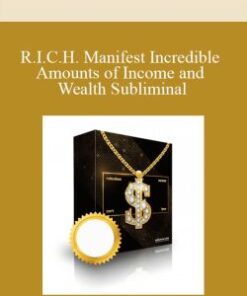 R.I.C.H. Manifest Incredible Amounts of Income and Wealth Subliminal