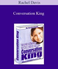 Rachel Davis – Conversation King