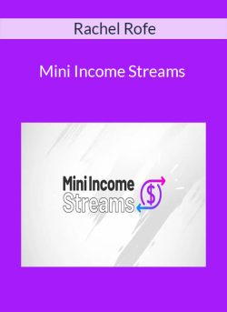 Rachel Rofe – Mini Income Streams