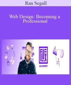 Ran Segall – Web Design: Becoming a Professional