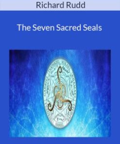 Richard Rudd – The Seven Sacred Seals