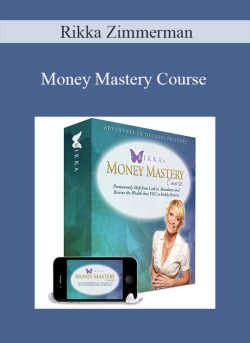 Rikka Zimmerman – Money Mastery Course