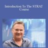 Rob Smith – Introduction To The STRAT Course