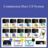 Robby Blanchard – Commission Hero 2.0 System