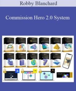 Robby Blanchard – Commission Hero 2.0 System