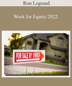 Ron Legrand – Work for Equity 2022